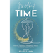 It's About TIME: Pivatol Moments, Powerful Voices, Unforgettable Truths