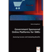 Government Sponsored Online Platforms for SMEs