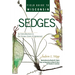 Field Guide to Wisconsin Sedges: An Introduction to the Genus Carex (Cyperaceae)