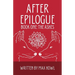 After Epilogue - Book One: The Ashes