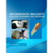 Orthodontic Brackets: Selection, Placement and Debonding