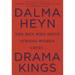 Drama Kings: The Men Who Drive Strong Women Crazy