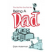 Being a Dad: The Stuff No One Told Me