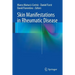 Skin Manifestations in Rheumatic Disease