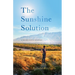 The Sunshine Solution: A Digger Doyle Mystery