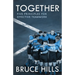 Together: Five Enduring Principles for Effective Teamwork