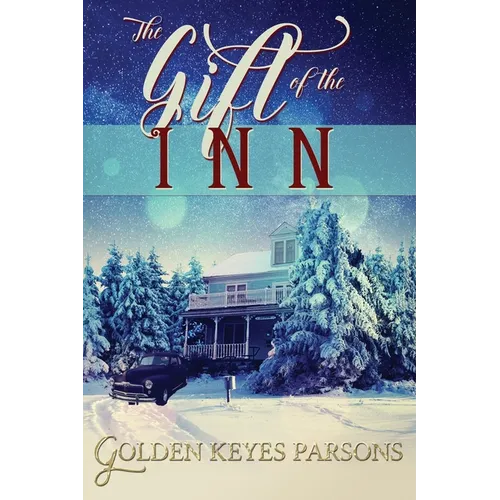 The Gift of the Inn