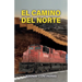 El camino del norte