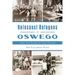 Holocaust Refugees in Oswego: From Nazi Europe to Lake Ontario