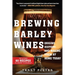 Brewing Barley Wines: Origins, History, and Making Them at Home Today