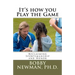It's How You Play the Game: Reclaiming Sportsmanship and Honor