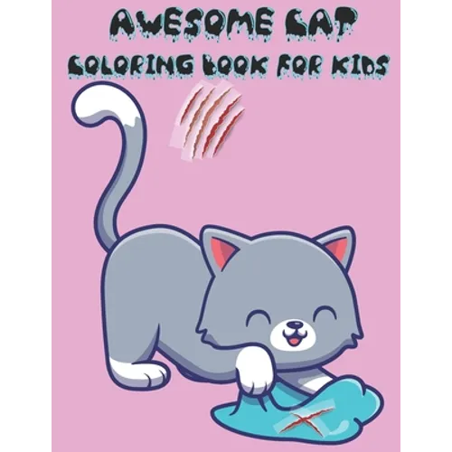 Awesome Cat Coloring Book for Kids: Awesome Cats Coloring Book For Kids With 49 Designs, Best Relaxing Coloring Books For Kids, Cool & Lovely Cats Col