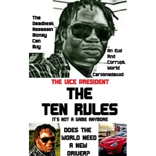 The Vice President The Ten Rules