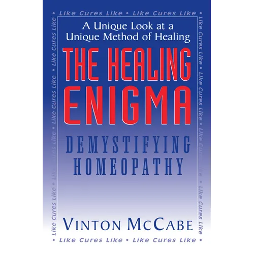 The Healing Enigma: Demystifying Homeopathy