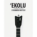 Ekolu 3 String Ukulele Strumming Mastery