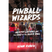 Pinball Wizards: Jackpots, Drains, and the Cult of the Silver Ball