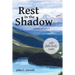 Rest in the Shadow: A Study of Psalm 91