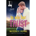 To Win Her Trust