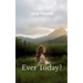 Ever Today? Duality of All