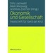 Ökonomik Und Gesellschaft: Festschrift Für Gerd-Jan Krol