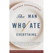 The Man Who Ate Everything