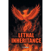 Lethal Inheritance