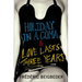 Holiday in a Coma & Love Lasts Three Years: two novels by Frédéric Beigbeder