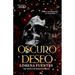 Oscuro Deseo: Ella se enamorará de su oscuridad (Romance Oscuro)