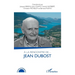 A la rencontre de... Jean Dubost