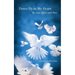 Doves Fly In My Heart: My Love Affair With Peru