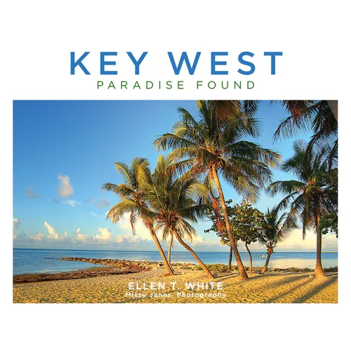 Key West: Paradise Found