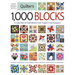 Quilter's 1,000 Blocks: A Collection of Quilt Blocks from Today's Top Designers