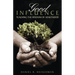 Good Influence: Teaching the Wisdom of Adulthood