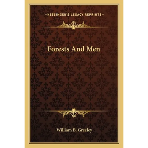 Forests And Men
