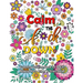 Calm The F Down: Swearing Coloring Book, Release Your Anger, Stress Relief Curse Words Coloring Book for Adults