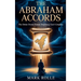 The Abraham Accords: The Divine Drama Human Diplomacy Can't Complete