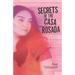 Secrets of the Casa Rosada