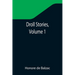 Droll Stories, Volume 1