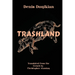Trashland