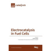 Electrocatalysis in Fuel Cells