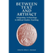 Between Text and Artifact: Integrating Archaeology in Biblical Studies Teaching Volume 8