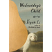 Wednesday's Child: Stories