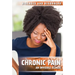 Chronic Pain: An Invisible Illness