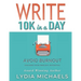 Write 10K in a Day: Black & White Paperback Edition