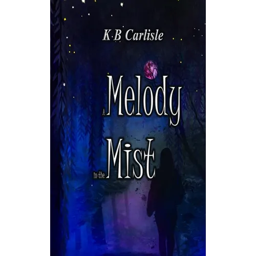 A Melody in the Mist