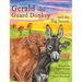 Gerald the Guard Donkey and the Big Storm