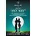 The 2 Shall Be 1 Flesh "Mystery": The Marriage Covenant Overcoming Disconnections Through Marital Guidance for Long Term Kingdom Marital Partnership