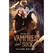 Vampires Don't Suck: An urban fantasy romantic comedy