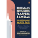 Bohemians, Bootleggers, Flappers, and Swells: The Best of Early Vanity Fair