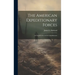 The American Expeditionary Forces; Its Organization and Accomplishments
